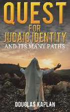 Quest for Judaic Identity