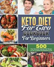 Keto Diet For Two Cookbook For Beginners