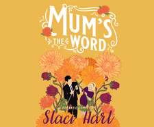 Mum's the Word