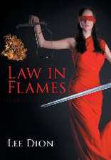 Law in Flames