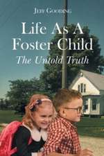 Life As A Foster Child