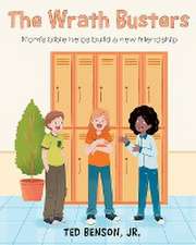 The Wrath Busters: Mom's bible helps build a new friendship