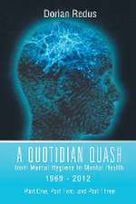 A Quotidian Quash