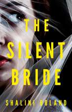 Boland, S: Silent Bride