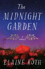 Roth, E: MIDNIGHT GARDEN