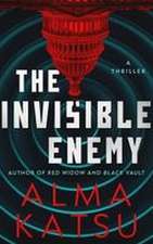 The Invisible Enemy