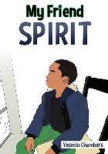 My Friend Spirit