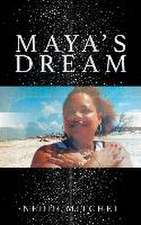 Maya's Dream