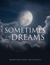 Sometimes in Dreams