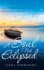 A Soul Not Eclipsed