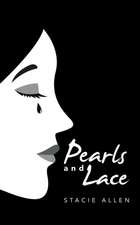 Pearls and Lace