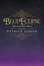 Blue Eclipse Book Ii