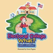 Electoral College What?