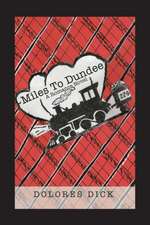 Miles to Dundee