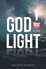 God Is the Light