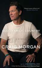 God, Family, Country: A Memoir