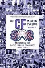 The CF Warrior Project Volume 2