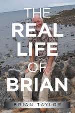 The Real Life of Brian