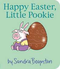 Boynton, S: Happy Easter, Little Pookie