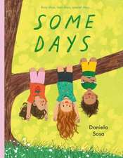Some Days