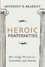 Heroic Fraternities