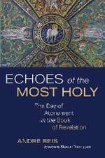 Echoes of the Most Holy