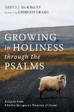 Growing in Holiness through the Psalms