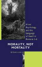 Morality, Not Mortality