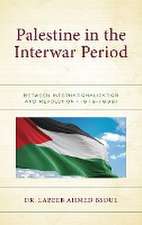 Bsoul, L: Palestine in the Interwar Period