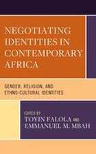 Negotiating Identities in Contemporary Africa