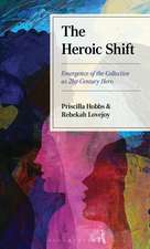 The Heroic Shift: Emergence of the Collective as 21st-Century Hero