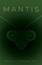 Mantis: Volume 2