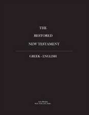 Restored New Testament: Greek - English