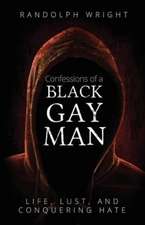 Confessions of A Black Gay Man