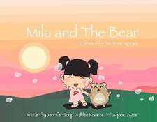 Mila and the Bear