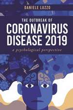 The Outbreak Of Coronavirus Disease 2019