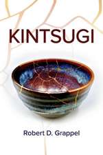 Grappel, R: Kintsugi