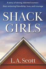 Shack Girls