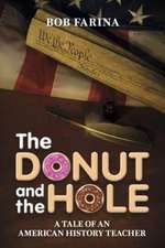 The Donut and the Hole