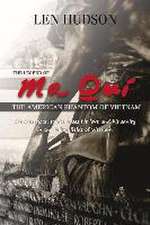 The Legend of Ma Qui: The American Phantom of Vietnam