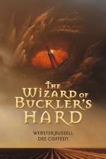 The Wizard of Buckler's Hard: Volume 1