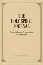 The Holy Spirit Journal