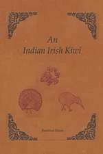 An Indian Irish Kiwi: Three Careers on Three Continents