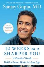 12 Weeks to a Sharper You: A Guided Program