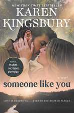 Someone Like You: A Novel