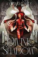 The Divine Shadow