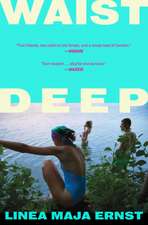 Waist Deep