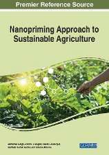 Nanopriming Approach to Sustainable Agriculture