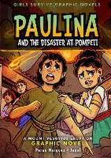 Paulina and the Disaster at Pompeii