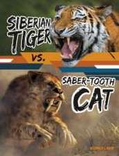 Siberian Tiger vs. Saber-Tooth Cat